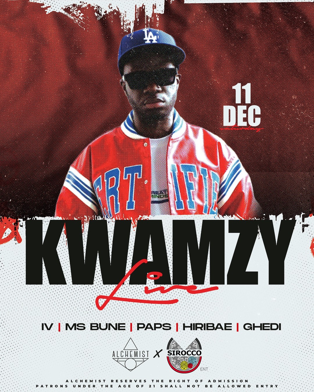 Sirocco Ent Presents Kwamzy LIVE