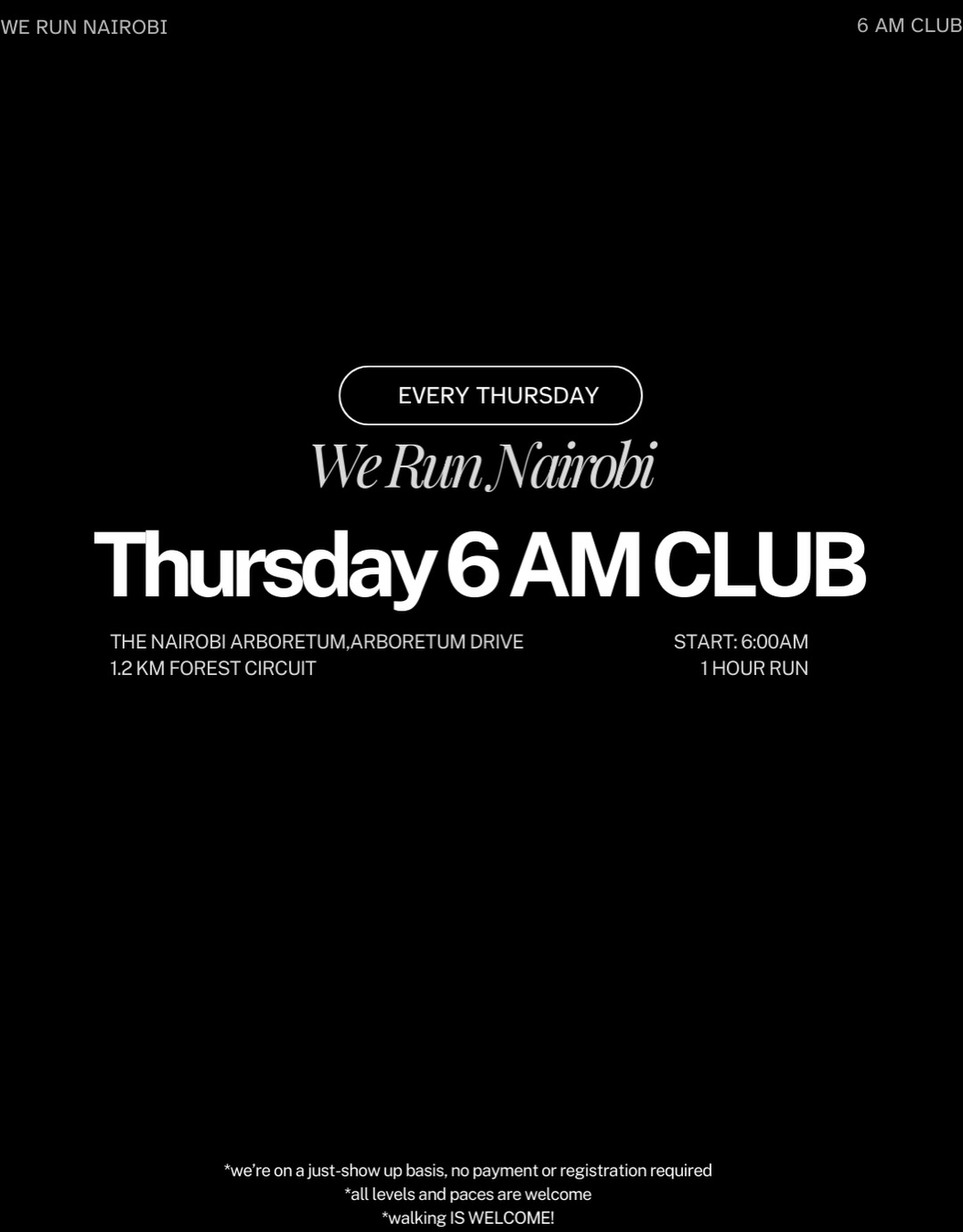 Thursday 6AM Club • We Run Nairobi