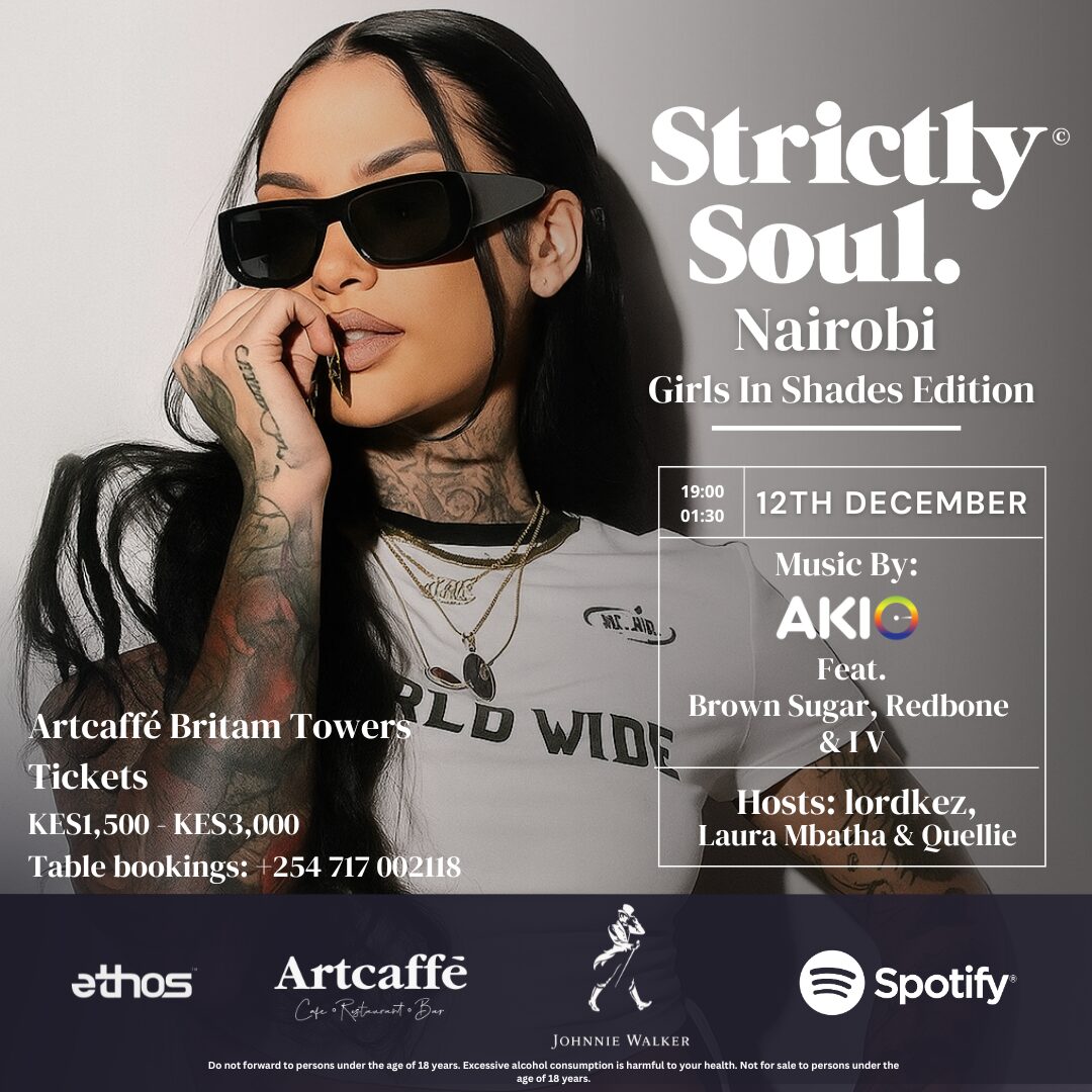 Strictly Soul. Nairobi • Girls in Shades Edition