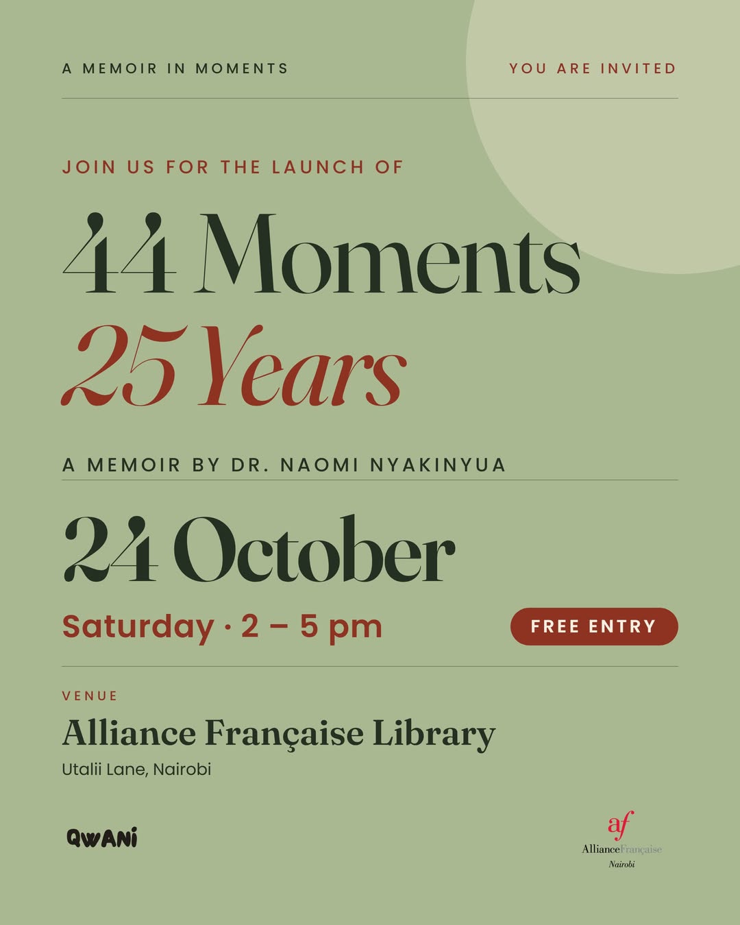 44 Moments, 25 Years • A Memoir by Dr. Naomi Nyakinyua