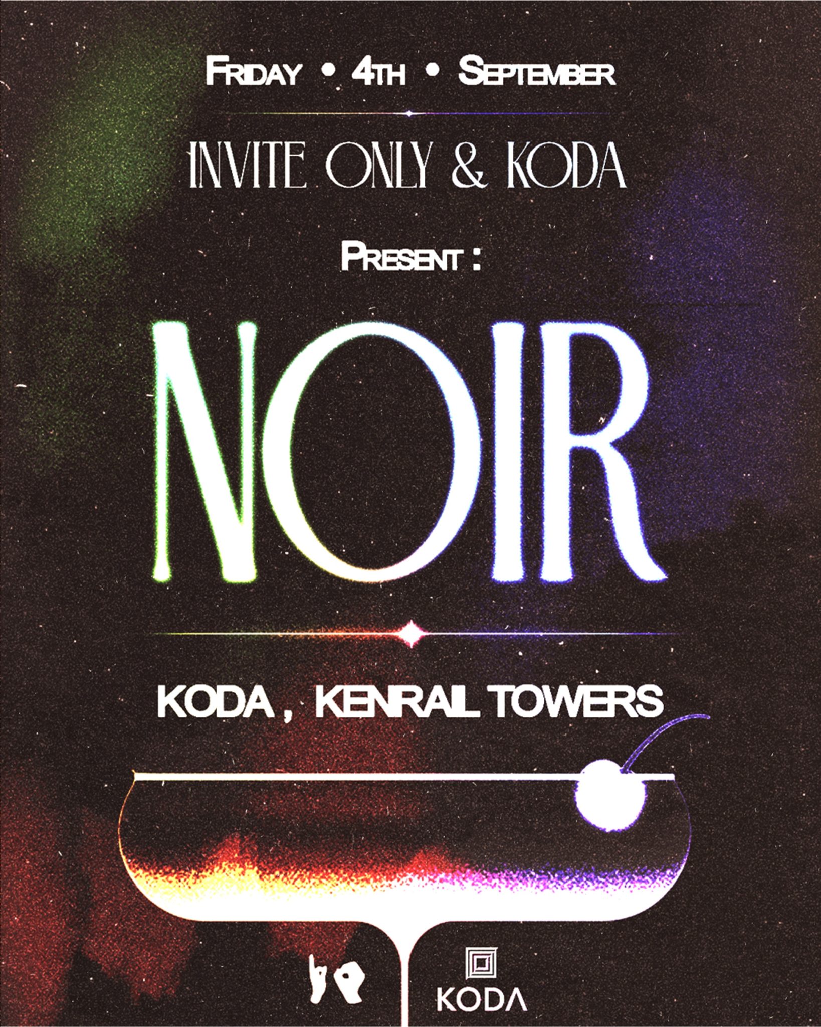 IO & KODA Pres. Noir