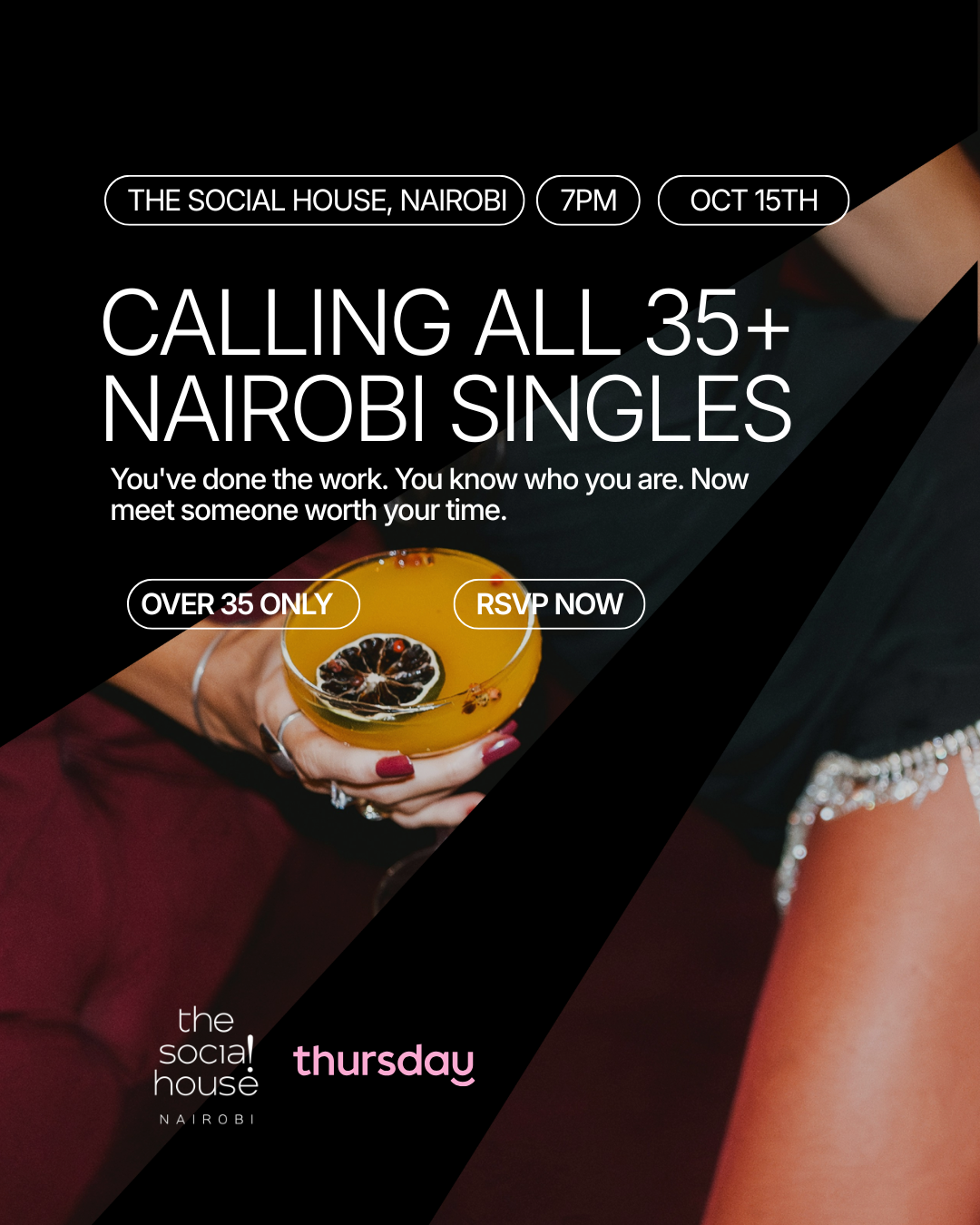 Thursday™ Nairobi | 35+ Singles Mixer